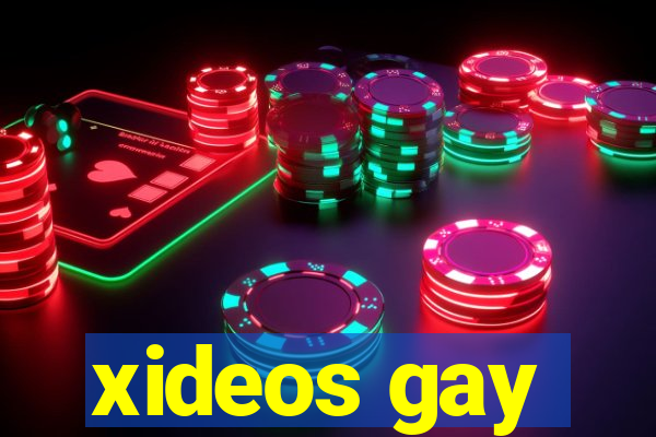 xideos gay